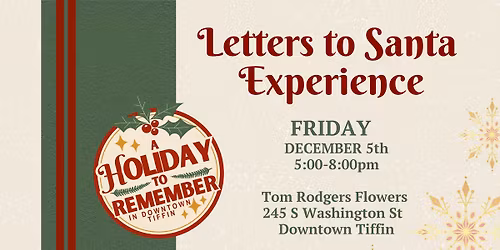 A Holiday To Remember Santa Letter Experience 