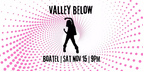 Valley Below at the Boatel