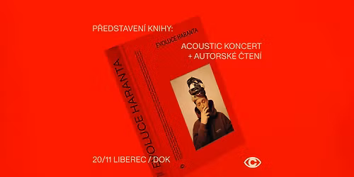 K\u0159est knihy Evoluce Haranta + akustick\u00fd koncert a autorsk\u00e9 \u010dten\u00ed \/ Liberec - DOK