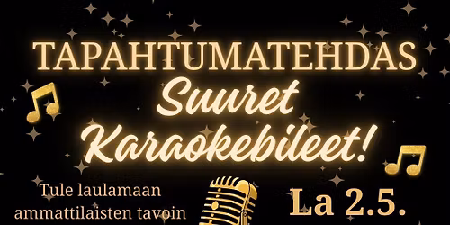 Suuret Karaokebileet Tapahtumatehtaalla