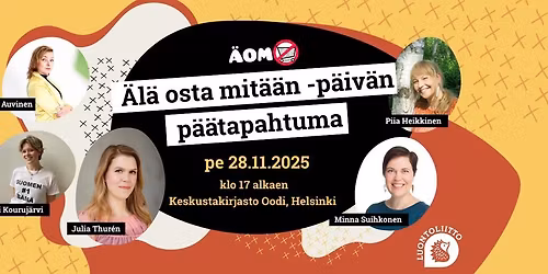 \u00c4l\u00e4 osta mit\u00e4\u00e4n -p\u00e4iv\u00e4 2025 Oodissa
