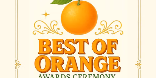 Best of Orange Awards Ceremony and Board Installation
