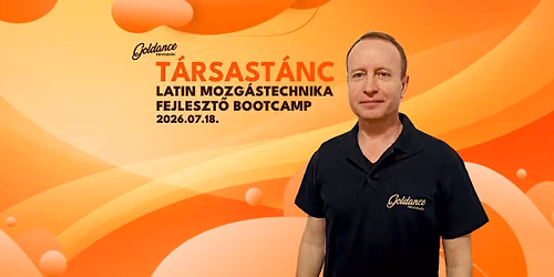 T\u00e1rsast\u00e1nc - Latin mozg\u00e1stechnika fejleszt\u0151 bootcamp (26.07.18.) | Goldance T\u00e1nciskola