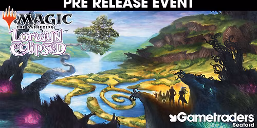 Magic the Gathering Lorwyn Eclipsed Pre Release Event