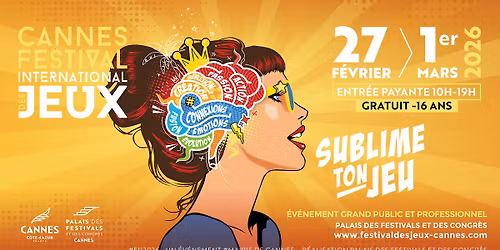 Festival International des Jeux - Cannes 2026 \ud83c\udfb2