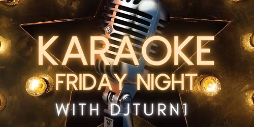 Karaoke with DJTurn1 