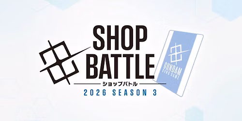 Gundam Card Game - Shop Battle Season 3