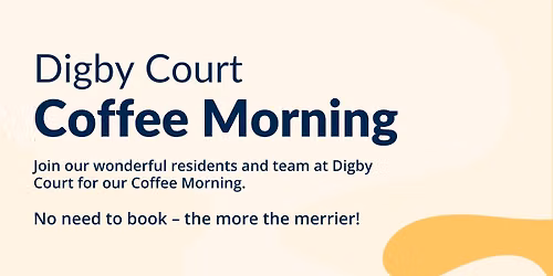 Digby Court Coffee Morning
