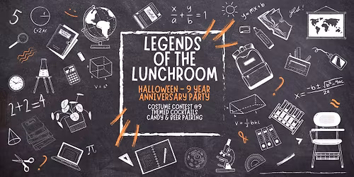 Halloween 9 Year Party - Legends of the Lunchroom