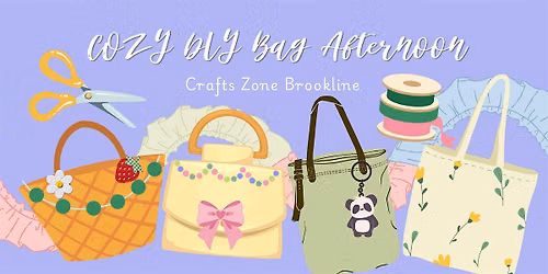 Cozy Bag Decorating Afternoon