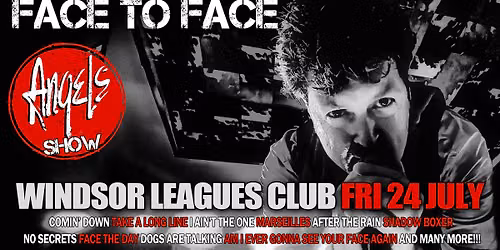 FACE To FACE The Angels Tribute Show | Windsor Leagues