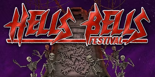 Hells Bells Festival | Saturday, 27.06.2026