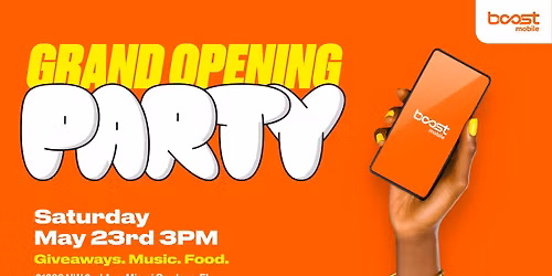 Boost Mobile Grand Opening 5\/23\/26
