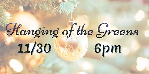 Hanging of the Greens