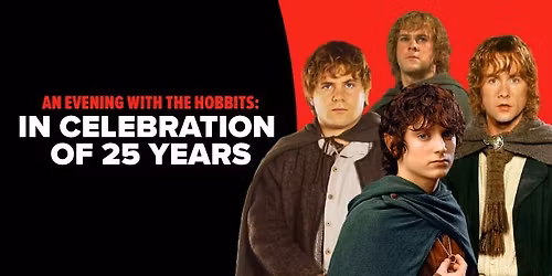 An Evening with The Hobbits: In Celebration of 25 Years 
