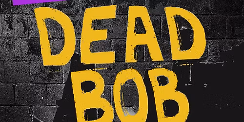 DEAD BOB w\/ Mean Bikini w\/ Danger Box