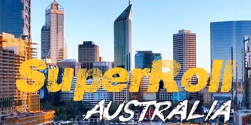 SuperRoll Australia - Perth