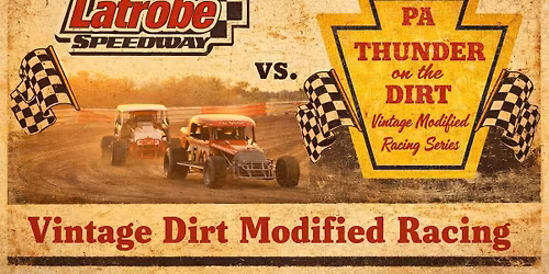 PA Thunder on the Dirt at Latrobe Speedway