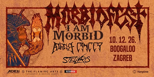 MORBIDFEST: I Am Morbid, Atheist, Cancer, STELLVRIS u Zagrebu!