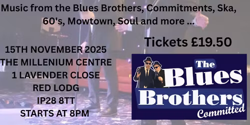 An Evening with The Blues Brothers raising funds for Steel Bones