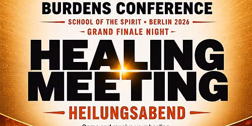 Healing Meeting|Heilung Abend