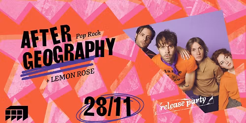 AFTER GEOGRAPHY 'Release Party' + LEMON ROSE | March\u00e9 Gare LYON