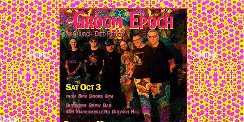 GROOM EPOCH - LIVE AT BUTCHERS BREW BAR!!