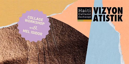 Vizyon Atistik | Collage Workshop with Mel Isidor