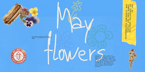 MAY FLOWERS by NocolocoCreative