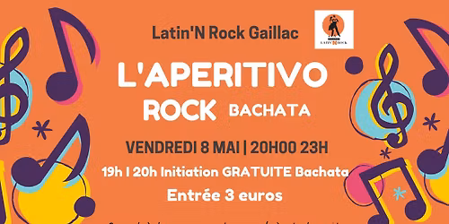 Aperitivo  ROCK, Bachata ! 