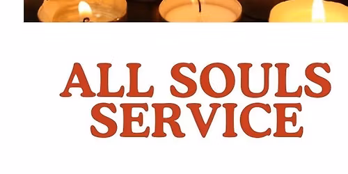 All Souls Service 