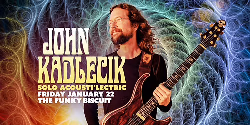 John Kadlecik Solo Acousti'Lectric