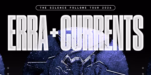 Erra with Currents at House of Blues San Diego