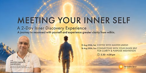 Meeting Your Inner Self