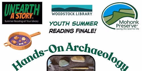 Youth Summer Reading Finale: Hands-On Archaeology with The Mohonk Preserve