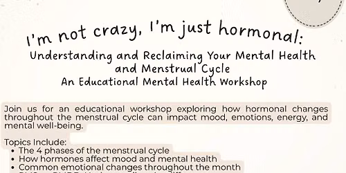 Mental Health & Wellness Educational Workshop by The Hormonal Therapist