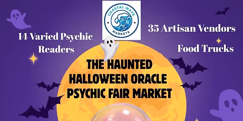 Coastal Wave Markets: The HAUNTED HALLOWEEN ORACLE PSYCHIC FAIR MARKET