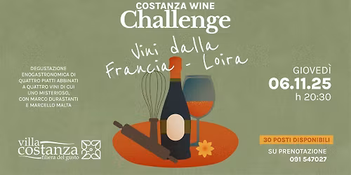 \ud83c\udf77 Costanza Wine Challenge "Vini della Francia, Loira"