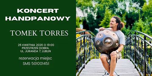 Koncert handpanowy - Tomek Torres