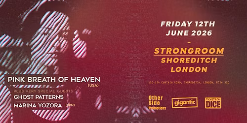 OSP Presents: Pink Breath Of Heaven (USA) + Ghost Patterns + Marina Yozora (JPN)