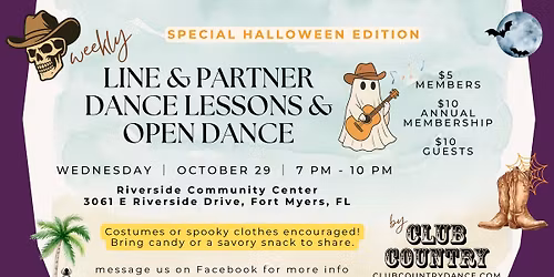 Halloween edition: Weekly Line & Partner Dance Lessons & Open Dance!