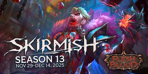 Skirmish Season 13!!!!!!! Blitz