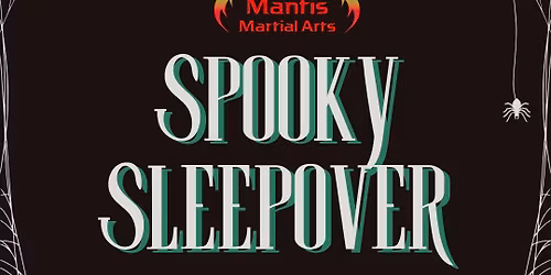 Spooky Sleepover - Member Event