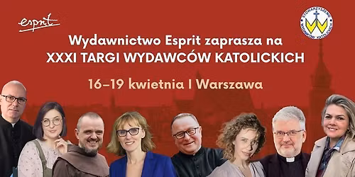 Wydawnictwo Esprit na XXXI Targach Wydawc\u00f3w Katolickich w Warszawie
