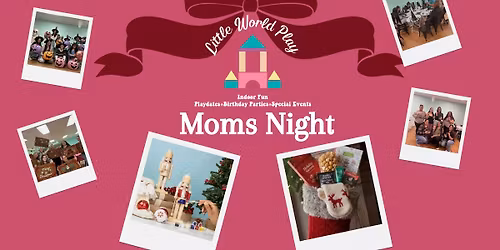 Mom\u2019s Night Nutcrackers & Stocking Exchange