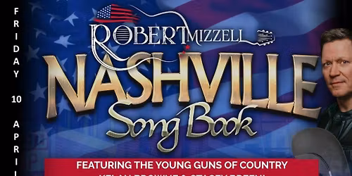 Robert Mizzell \u2013 Nashville Songbook Concert Tour