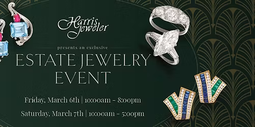 Estate Jewelry Event | March 6-7