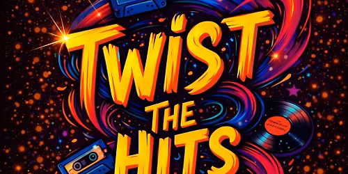TWIST THE HITS 