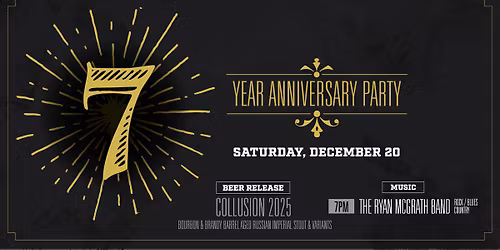 7 Year Anniversary Party