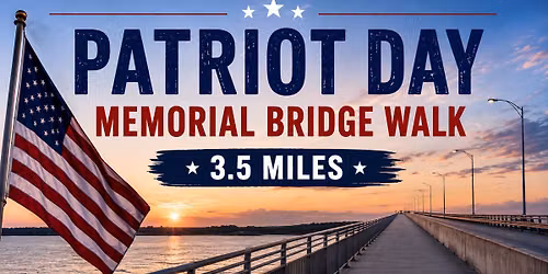 \ud83c\uddfa\ud83c\uddf8 Patriot Day Memorial Bridge Walk (3.5 Miles) \ud83d\udc5f